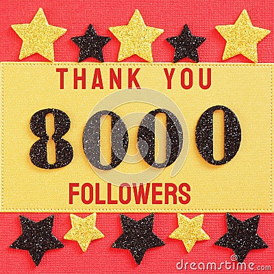 Thanks 8000, 8K, followers. message with black shiny numbers on red and gold background with black and golden shiny stars Stock Photo