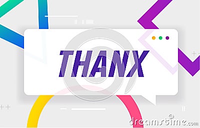 THANKS or THNX in design banner. vector template for web, print, presentation . Simple banner with minimal phrase Vector Illustration