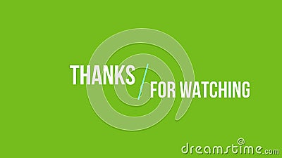 Thank You for Watching Green Screen Text Animation Stock Video - Video of concept, message: 194058815 Thank You for Watching Green Screen Text Animation Stock Video - Video of concept, message: 194058815