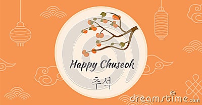 Thanksgiving Day in Korea. Autumn persimmon tree. Greeting card Happy Chuseok, Hangawi. Korean caption. Full moon Vector Illustration