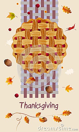 Happy Thanksgiving greeting card with traditional pie, on the background of maple and oak leaves and nuts Vector Illustration