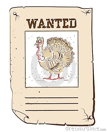 Thanksgiving turkey Wanted poster on western paper Vector Illustration