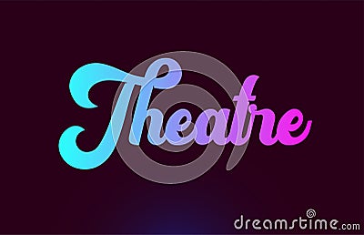 Theatre pink word text logo icon design for typography Stock Photo