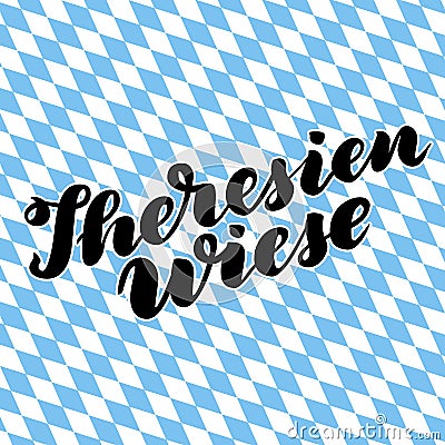 Theresienwiese hand drawn lettering. Vector lettering illustration isolated on white. Template for Traditional German Vector Illustration