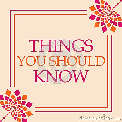 Things You Should Know Pink Orange Floral Square Stock Photo