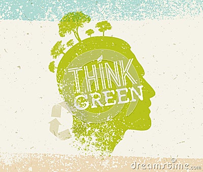 Think Green Recycle Reduce Reuse Eco Poster. Vector Creative Organic Illustration On Paper Background. Vector Illustration