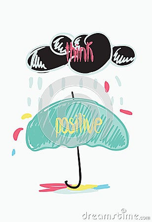 Think Positive Motivational poster Doodle quote Vector Illustration