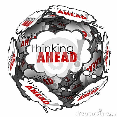 Thinking Ahead Words Thought Clouds Planning Anticipation Proactive Stock Photo