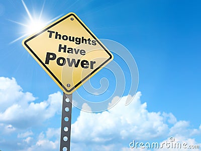 Thoughts have power sign Stock Photo