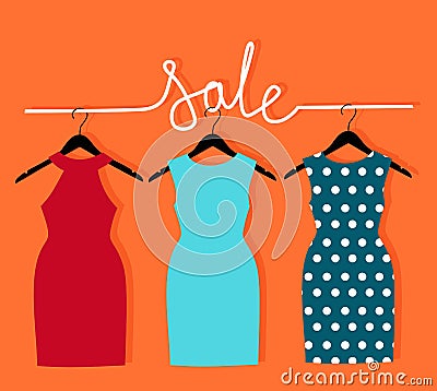 Three dresses on a hanger and an inscription sale. Vector illustration with sale of clothes for woman Vector Illustration