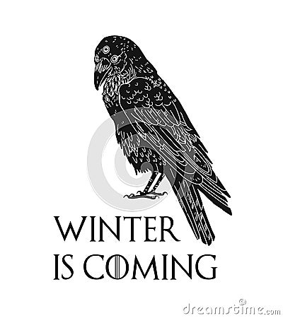 Three eyed raven and Winter Is Coming inscription. Mysterious black bird from dreams, Game of Thrones novel and TV Vector Illustration