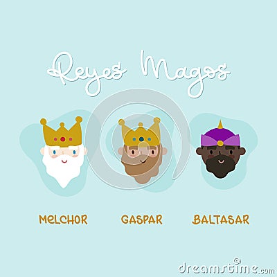 Three Kings Day in Spanish. Reyes Magos. Melchor, Gaspar, Baltasar. Merry Christmas inspiration. Vector illustration, flat design Vector Illustration