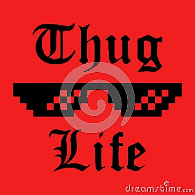 Thug Life sticker Vector Illustration