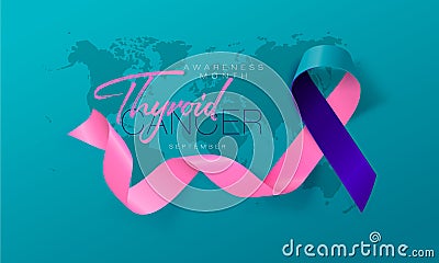 Thyroid Cancer Awareness Calligraphy Poster Design. Realistic Teal and Pink and Blue Ribbon. September is Cancer Vector Illustration