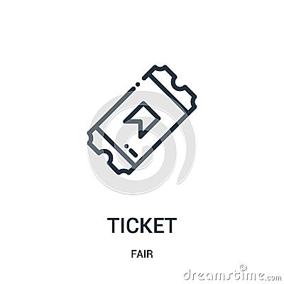 ticket icon vector from fair collection. Thin line ticket outline icon vector illustration. Linear symbol for use on web and Vector Illustration