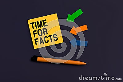 TIME FOR FACTS - concept of text on sticky note. Orange square sticky note, pen and colorful arrows on dark blue background, top Stock Photo