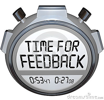 Time for Feedback Words Stopwatch Timer Seeking Comments Stock Photo