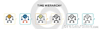 Time hierarchy vector icon in 6 different modern styles. Black, two colored time hierarchy icons designed in filled, outline, line Vector Illustration
