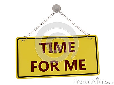 Time for me sign Stock Photo