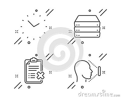 Time, Reject checklist and Servers icons set. Face id sign. Clock, Decline file, Big data. Vector Vector Illustration