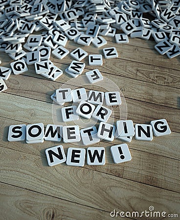 Time for something new in letter tiles wood Stock Photo