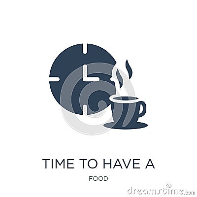 time to have a break icon in trendy design style. time to have a break icon isolated on white background. time to have a break Vector Illustration