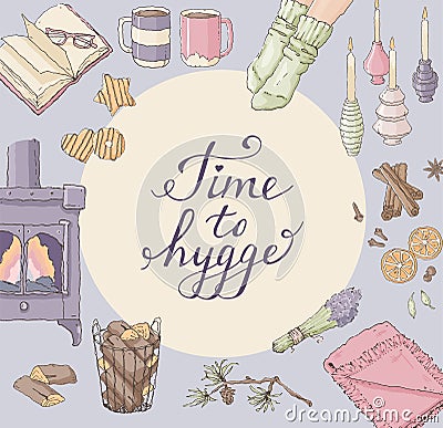 Time to Hygge. Cozy home things. Handdrawn card Vector Illustration