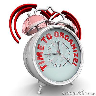 Time to organize! The alarm clock with an inscription Stock Photo