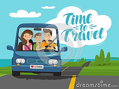 Time to travel, concept. Happy family rides car on journey. Cartoon vector illustration Vector Illustration