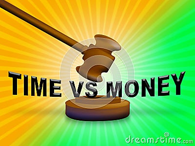 Time Vs Money Words Contrasting Earning Money With Leisure Or Retirement - 3d Illustration Stock Photo