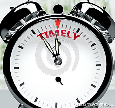 Timely soon, almost there, in short time - a clock symbolizes a reminder that Timely is near, will happen and finish quickly in a Cartoon Illustration