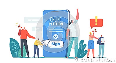 Tiny Characters near Huge Smartphone Yell to Megaphone Call to Sign Online Petition. Collective Public Appeal Service Vector Illustration