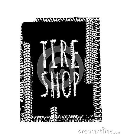 Tire Shop Lettering Vector Illustration