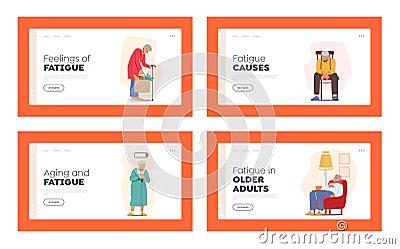 Tired Elderly People Landing Page Template Set. Sad or Forworn Grandfather or Grandmother Health Problems, Loneliness Vector Illustration