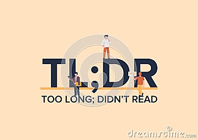 TLDR too long didnt read. Marketing message jargon summarized business text. Vector Illustration