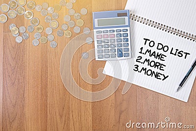 TO DO LIST - Make More Money Stock Photo