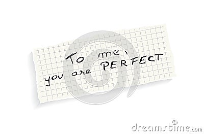 To me, you are perfect! Vector Illustration