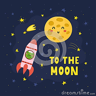 To the Moon print with cute frog flying in a rocket. Funny card in cartoon style Vector Illustration