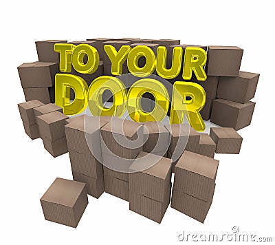 To Your Door Special Delivery Home Service Cardboard Boxes 3d Il Stock Photo