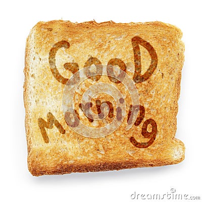 Toasted bread wishes good morning Stock Photo