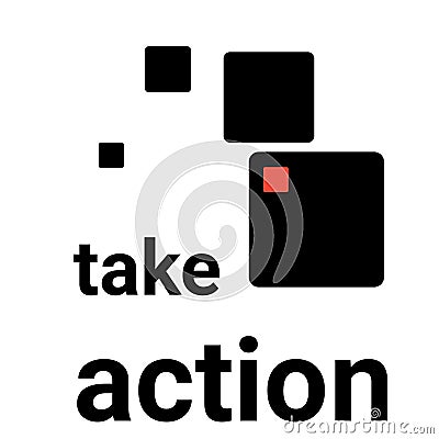Today is the day for taking care and ACTION! Stock Photo
