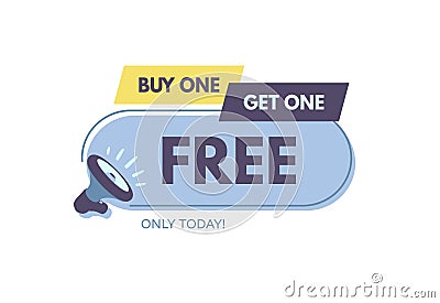 Today only. Megaphone with bubble speech. Concept for promotion and advertising. Sticker for best stock sales. Vector illustration Vector Illustration
