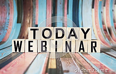 today webinar , the text is written on wooden cubes and a colored background. Stock Photo