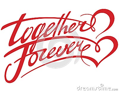 Together Forever Vector Illustration