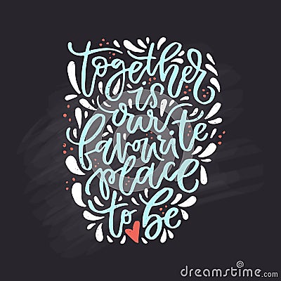 Romantic Handdrawn Lettering Vector Illustration