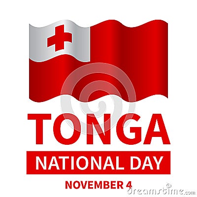 Tonga National Day typography poster. Holiday celebrated on November 4. Vector template for banner, postcard, flyer, etc Vector Illustration