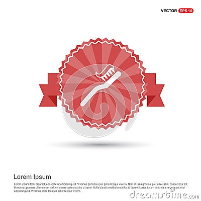 Toothbrush With Paste icon - Red Ribbon banner Vector Illustration