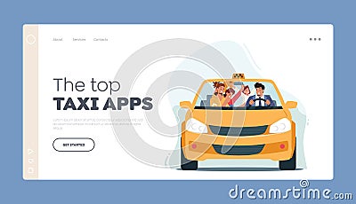 The Top Taxi Apps Landing Page Template. Family Characters Mother and Children Using Taxi Automobile Vector Illustration Vector Illustration