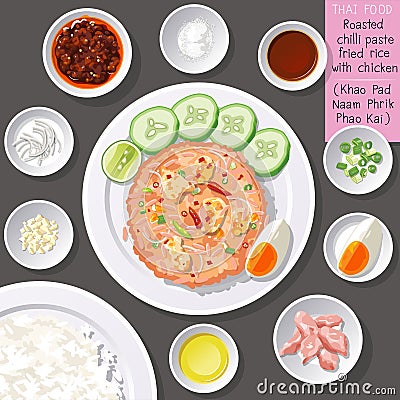 Top view of Thai food, roasted chili paste fried rice with chicken Khao Pad Naam Phrik Phao Kai. Vector Illustration