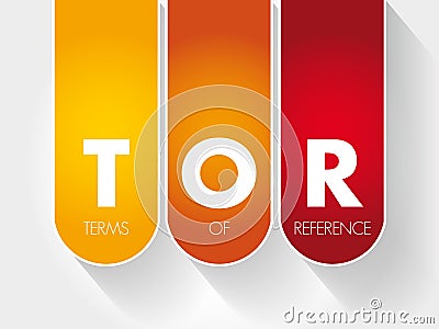 TOR - Terms of Reference acronym Stock Photo